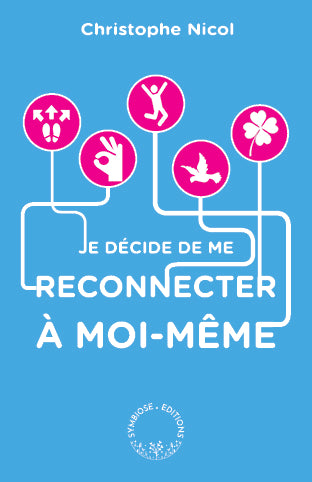 Je décide de me reconnecter à moi-même : apprenez à vous connaître en 200 questions Books