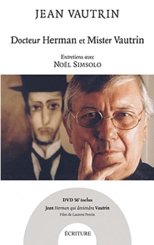 Docteur Herman et Monsieur Vautrin: Entretiens avec Noël Simsolo Books