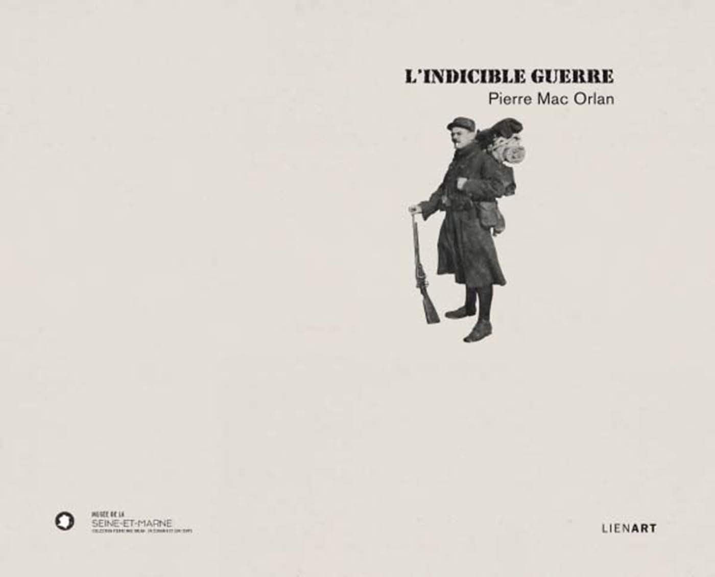 Indicible guerre pierre mac orlan (l) book