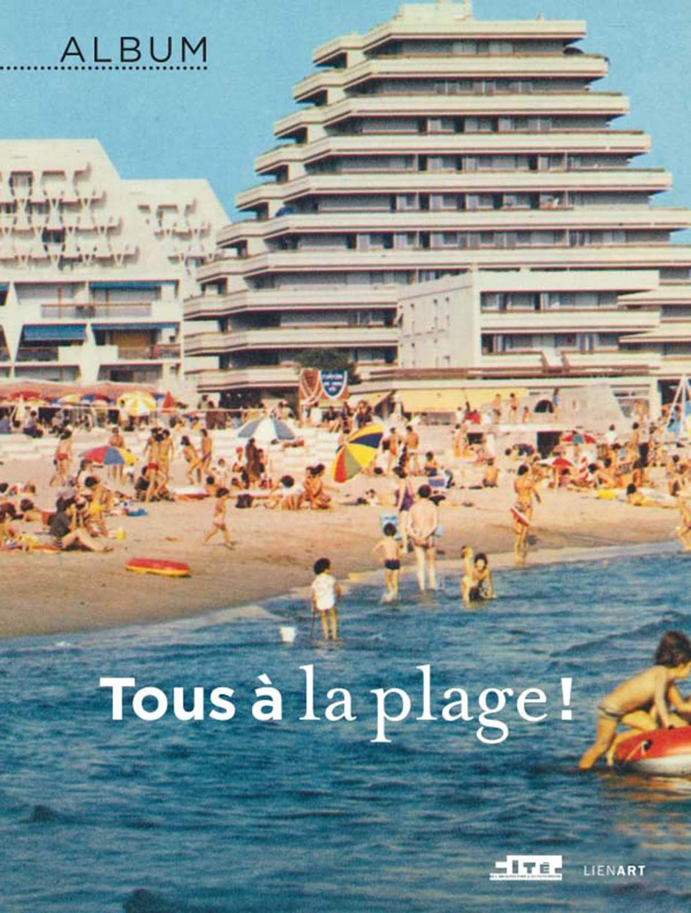 Album tous a la plage ! Film, Art & Culture