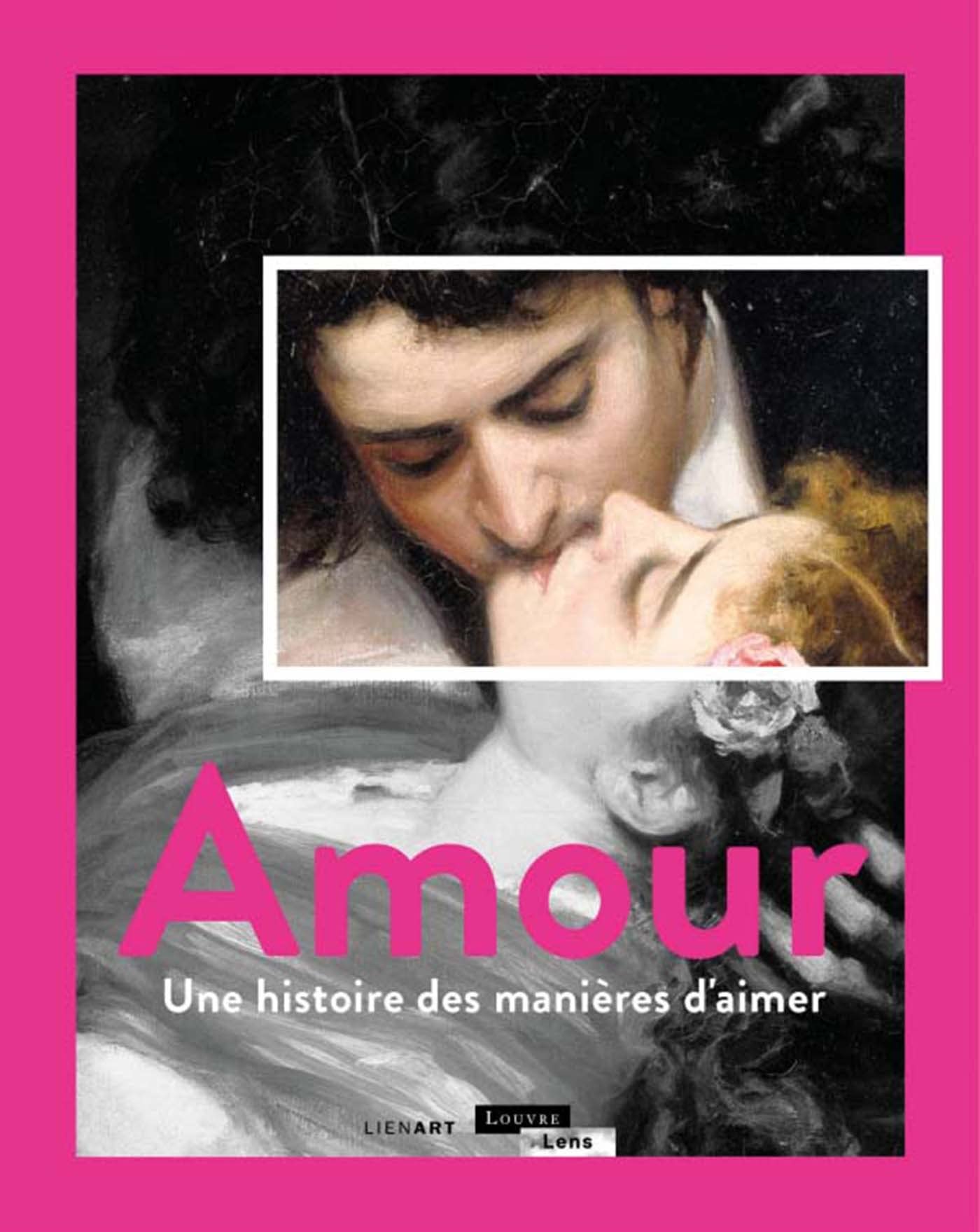 AMOUR UNE HISTOIRE DES MANIERES D'AIMER: Une histoire des manières d'aimer Film, Art & Culture