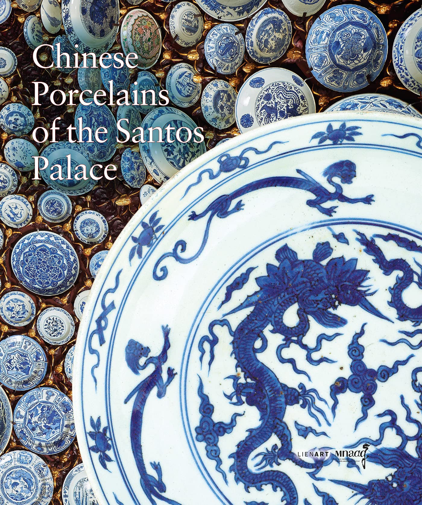 Chinese Porcelains of the Santos Palace book
