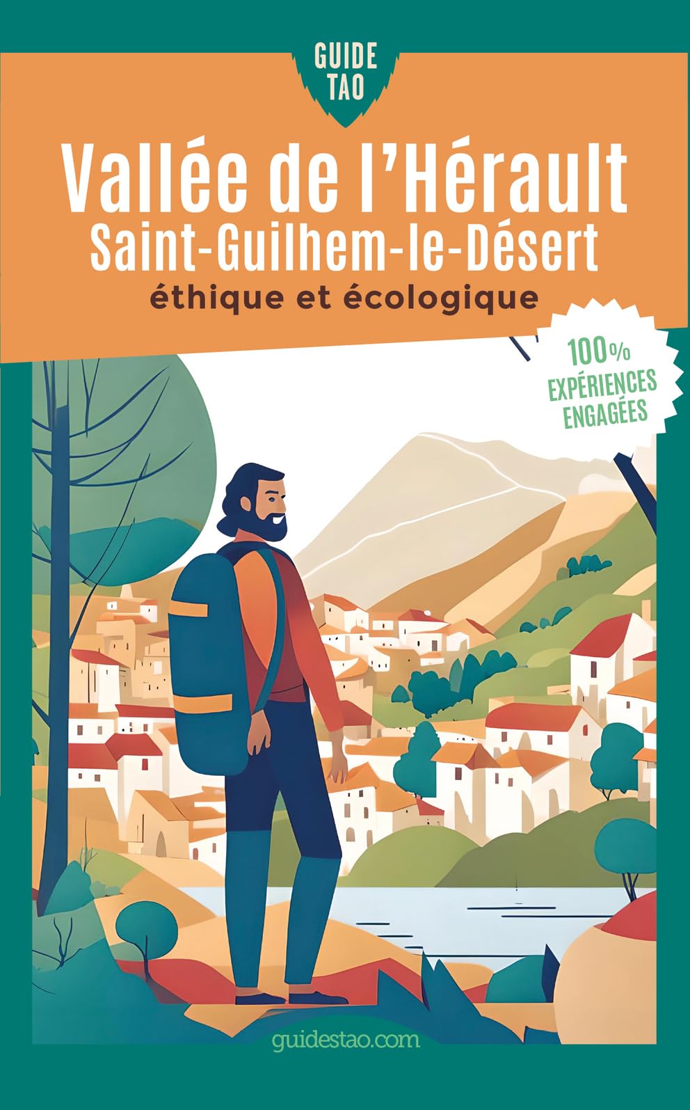 Guide Tao Vallée de l'Hérault - Saint-Guilhem-le-Désert: éthique et écologique book