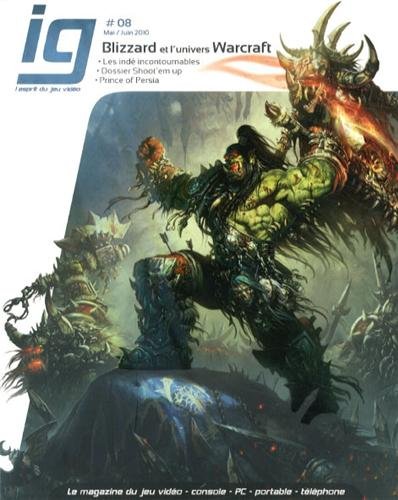 IG Magazine, N° 8, Mai-juin 2010 : Blizzard et l'univers Warcraft book