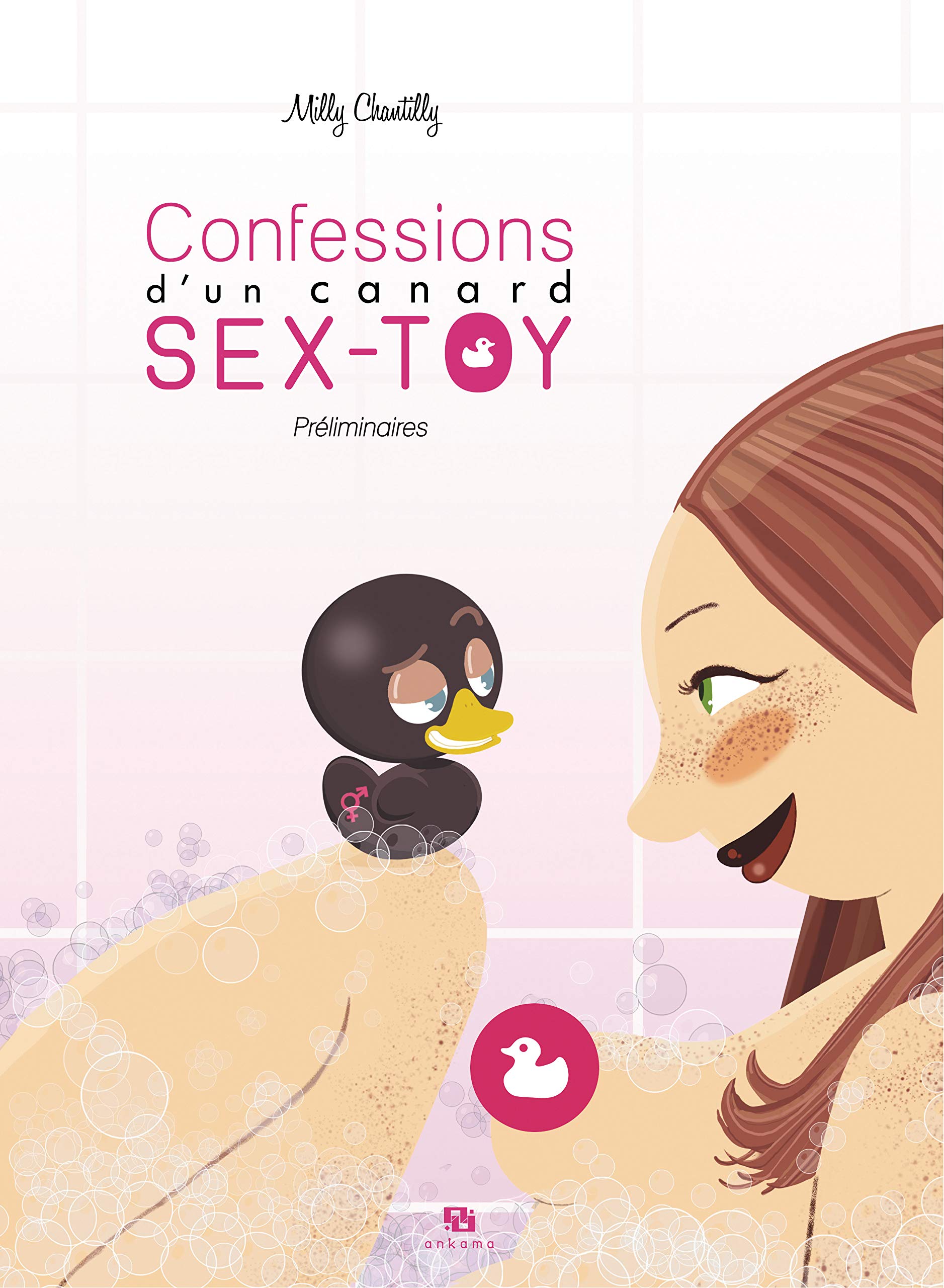 CONFESSIONS D'UN CANARD SEX-TOY T01 PRELIMINAIRE Comics & Mangas