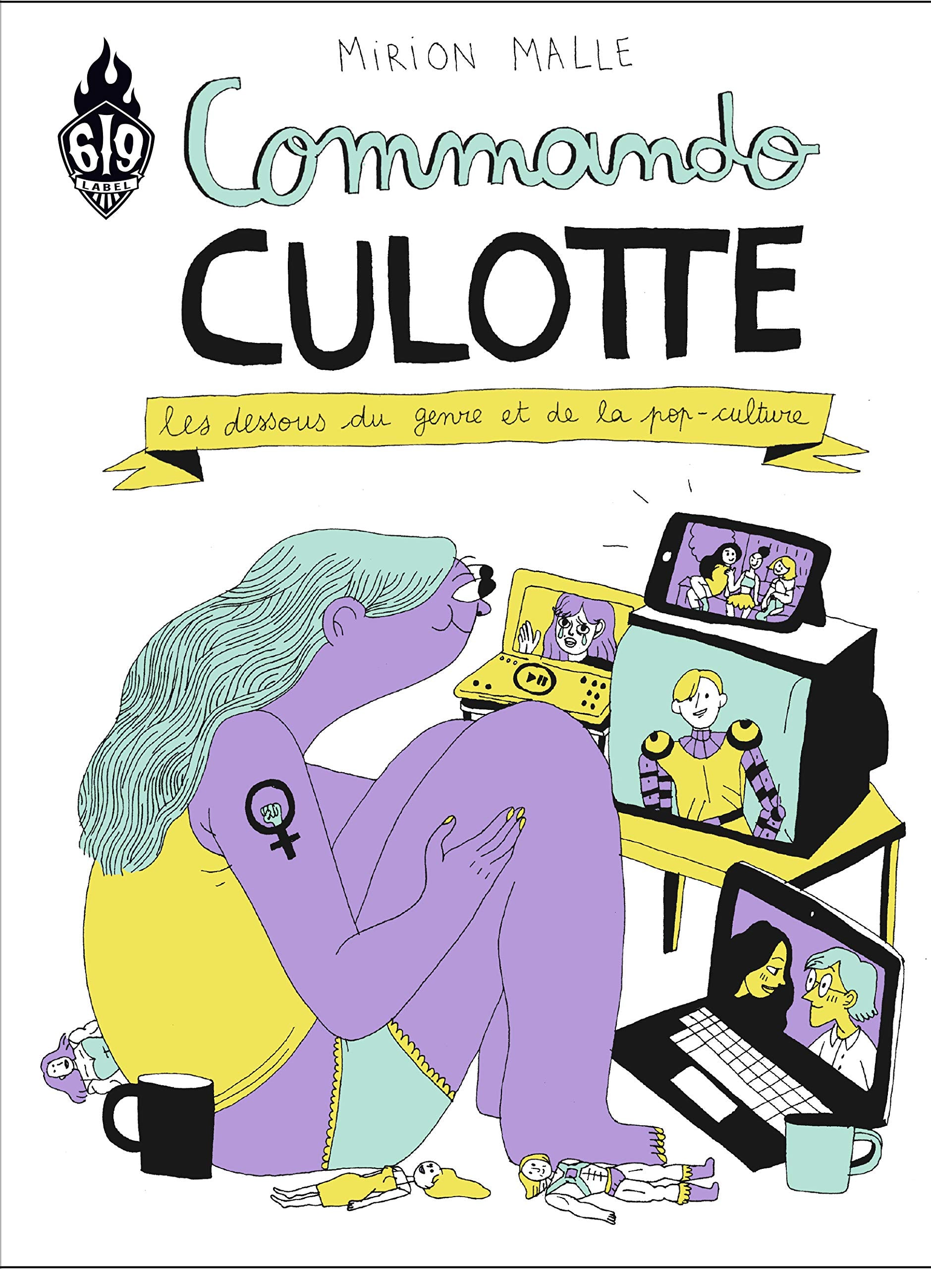 Commando Culotte: Les dessous du genre et de la pop-culture Manga