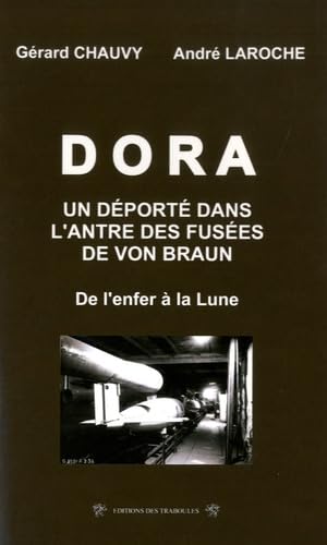 Dora, un déporté dans l'antre des fusées de Von Braun: De l'enfer à la Lune book