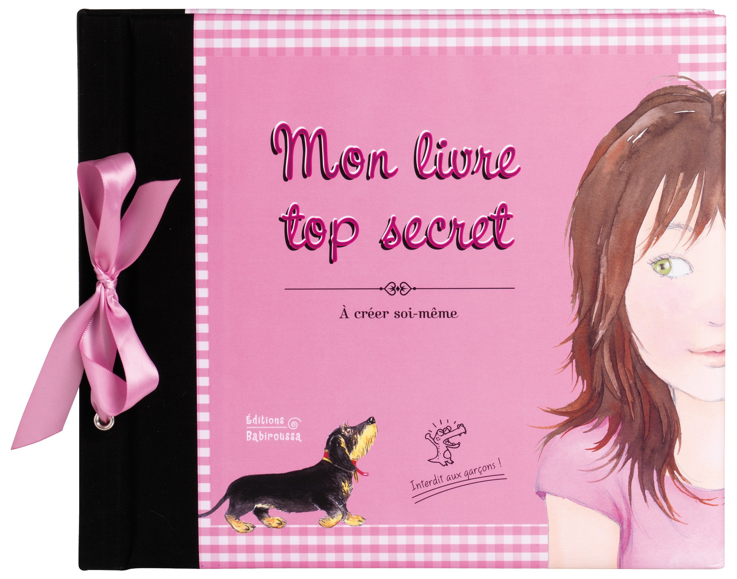 Mon livre top secret: A créer soi-même book