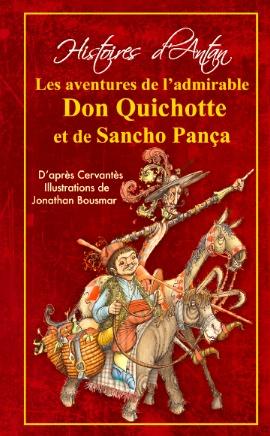 Les aventures de l'admirable Don Quichotte et de Sancho Pança book
