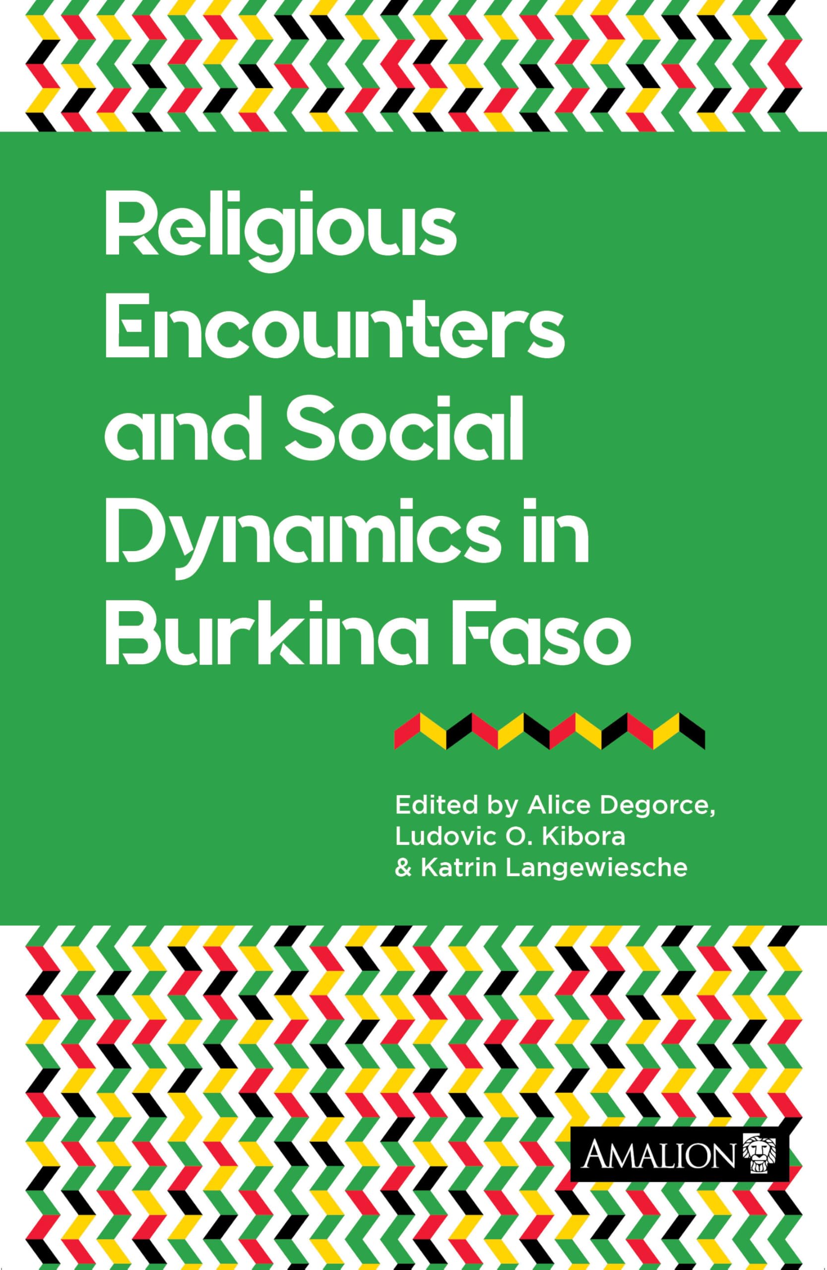 Religious Encounters and Social Dynamics in Burkina Faso book