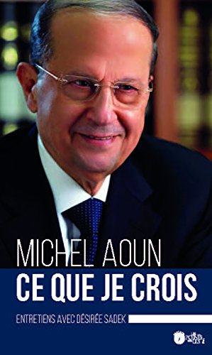 Ce que je crois : entretiens avec Désirée Sadek book