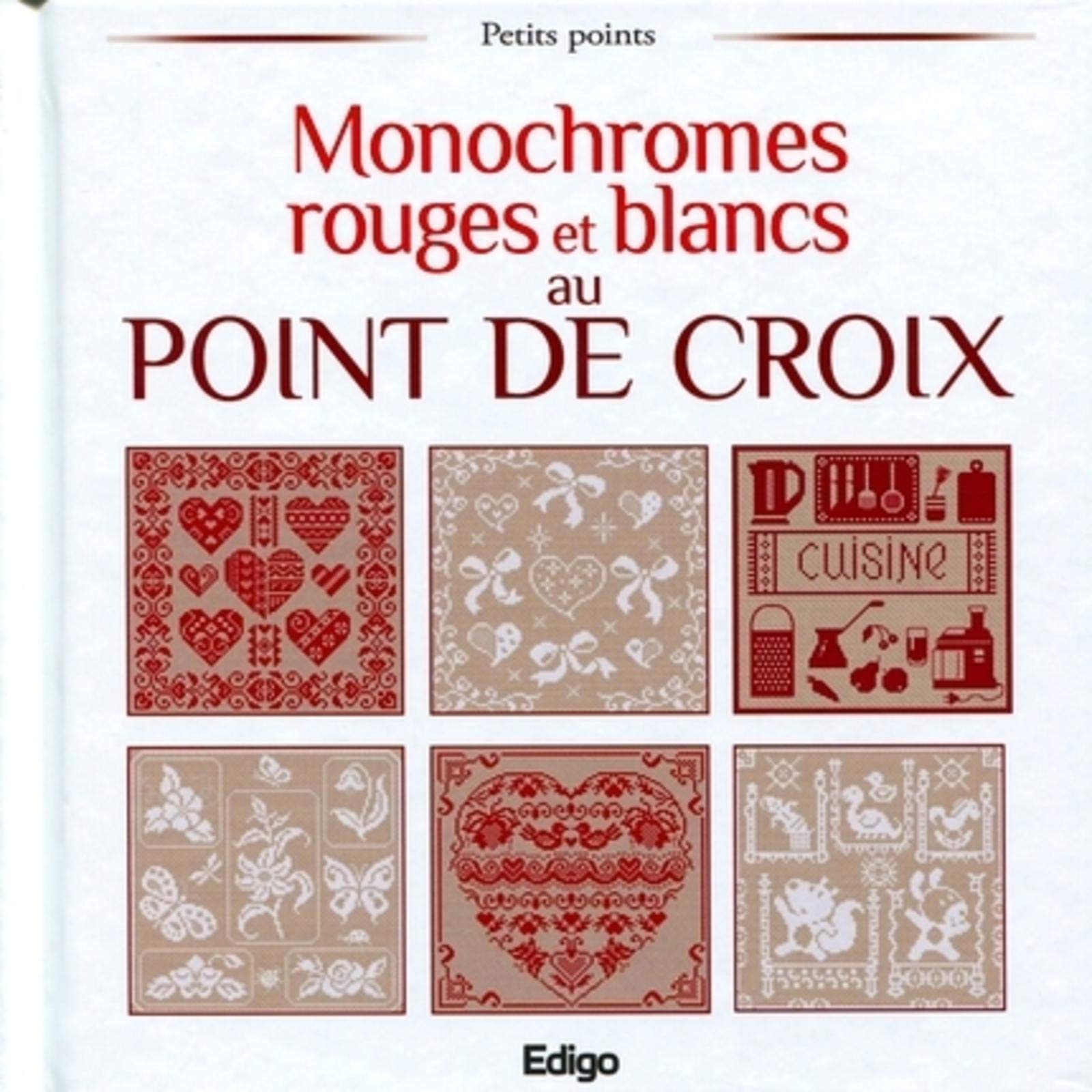 Monochromes rouges et blancs au point de croix book
