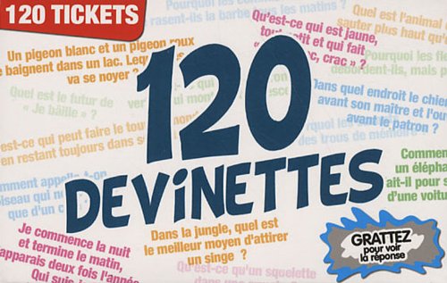 120 devinettes. 120 tickets, grattez pour voir la réponse. book