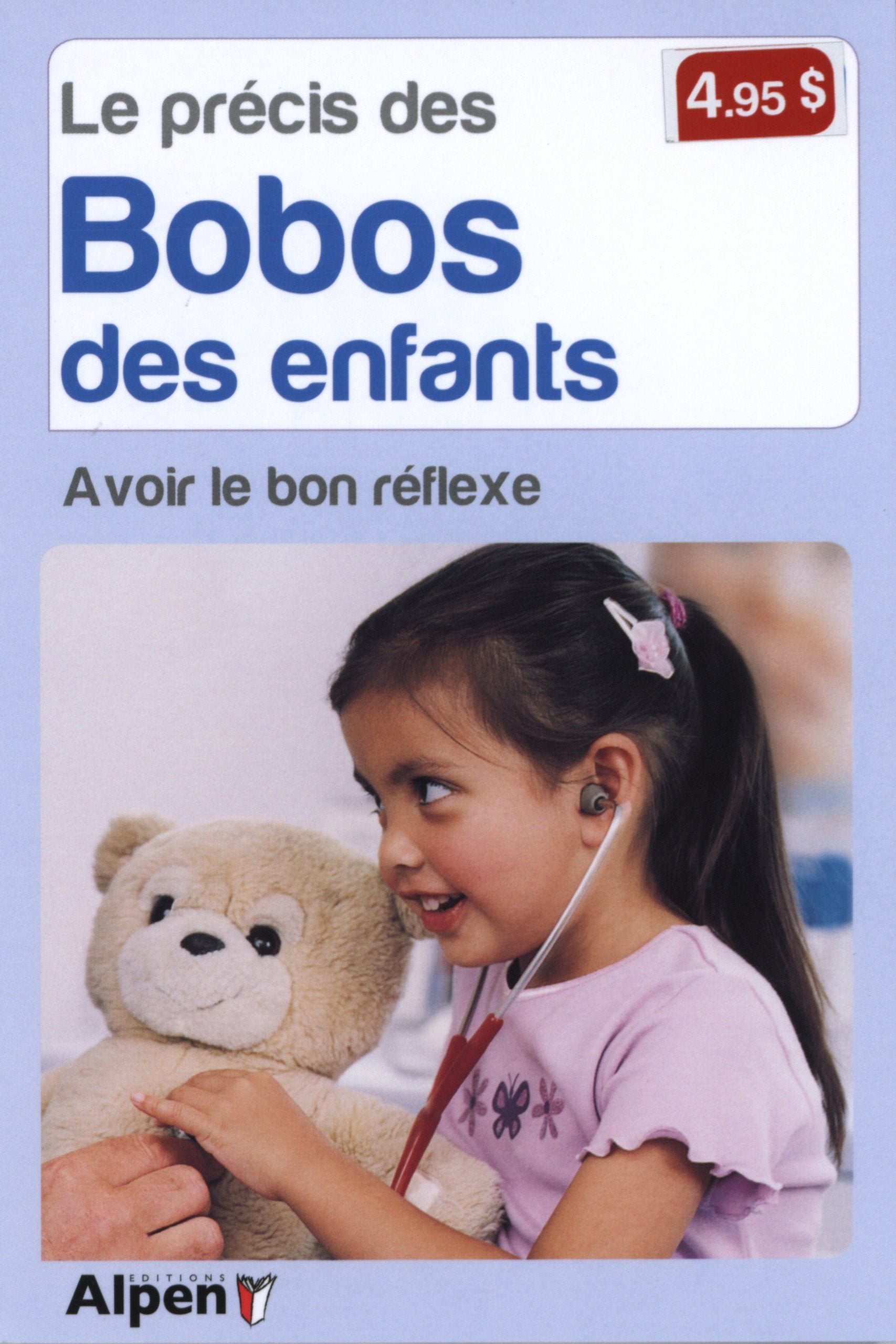 le precis des bobos des enfants. avoir le bon reflexe book