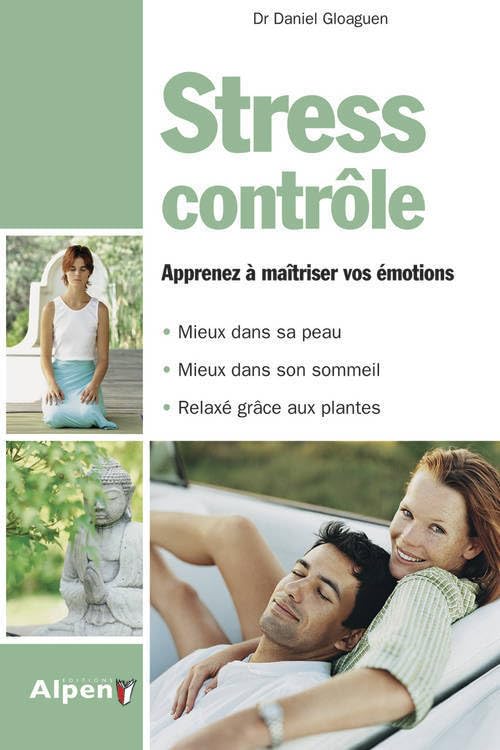 stress controle: Le stress n'aura pas votre peau ! Books