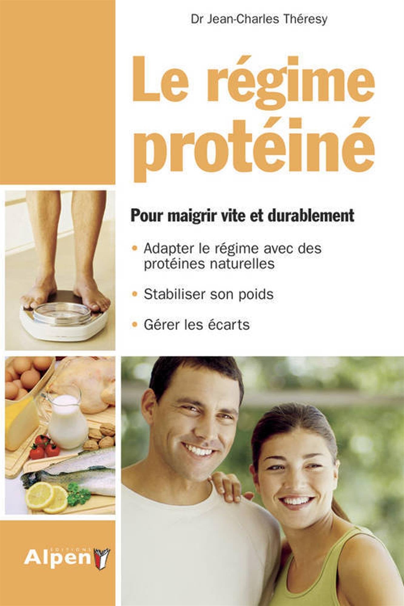 le regime proteine. pour maigrir vite et durablement book