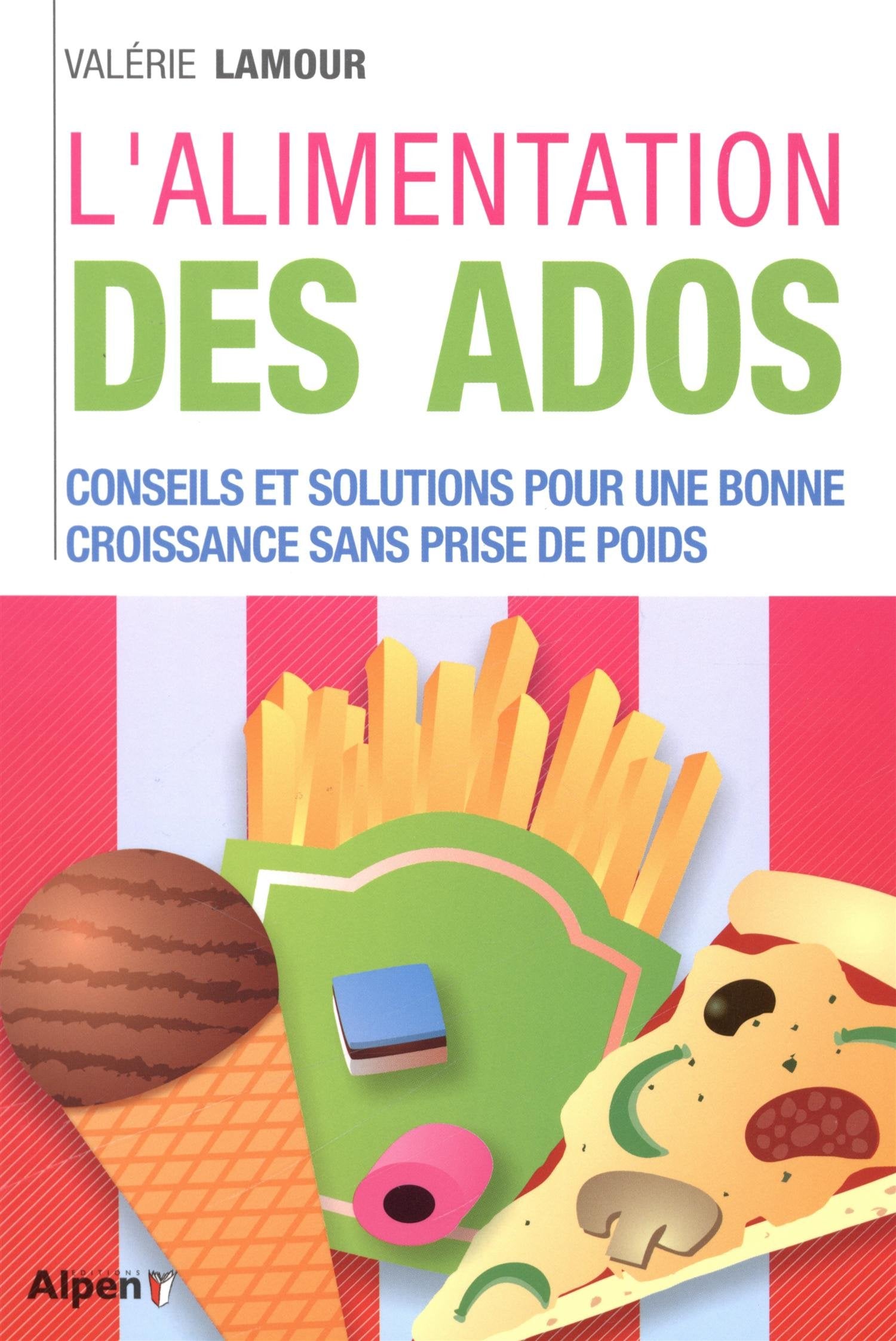 l'alimentation des ados: Pour un ado au top ! Health, Nutrition & Fitness