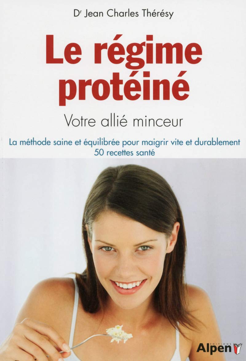 le regime hyperproteine. votre allie minceur + recettes book