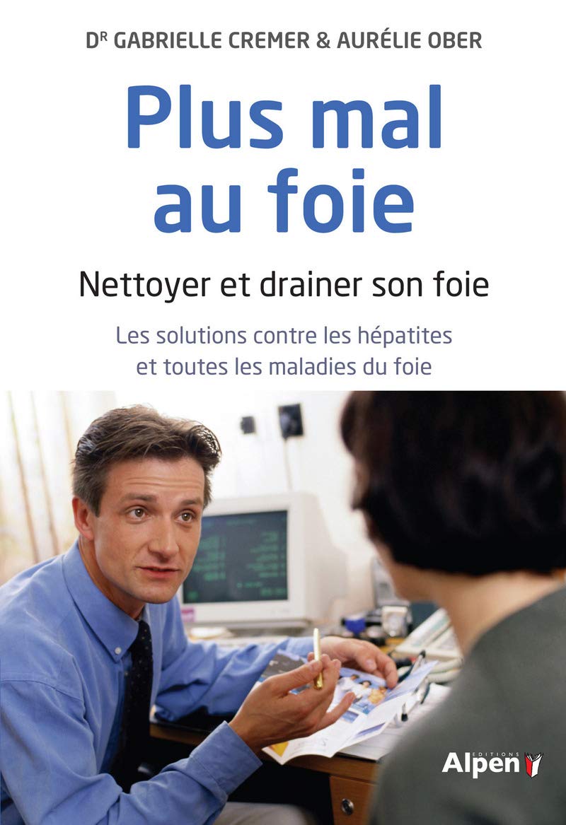 plus mal au foie. nettoyer et drainer son foie book