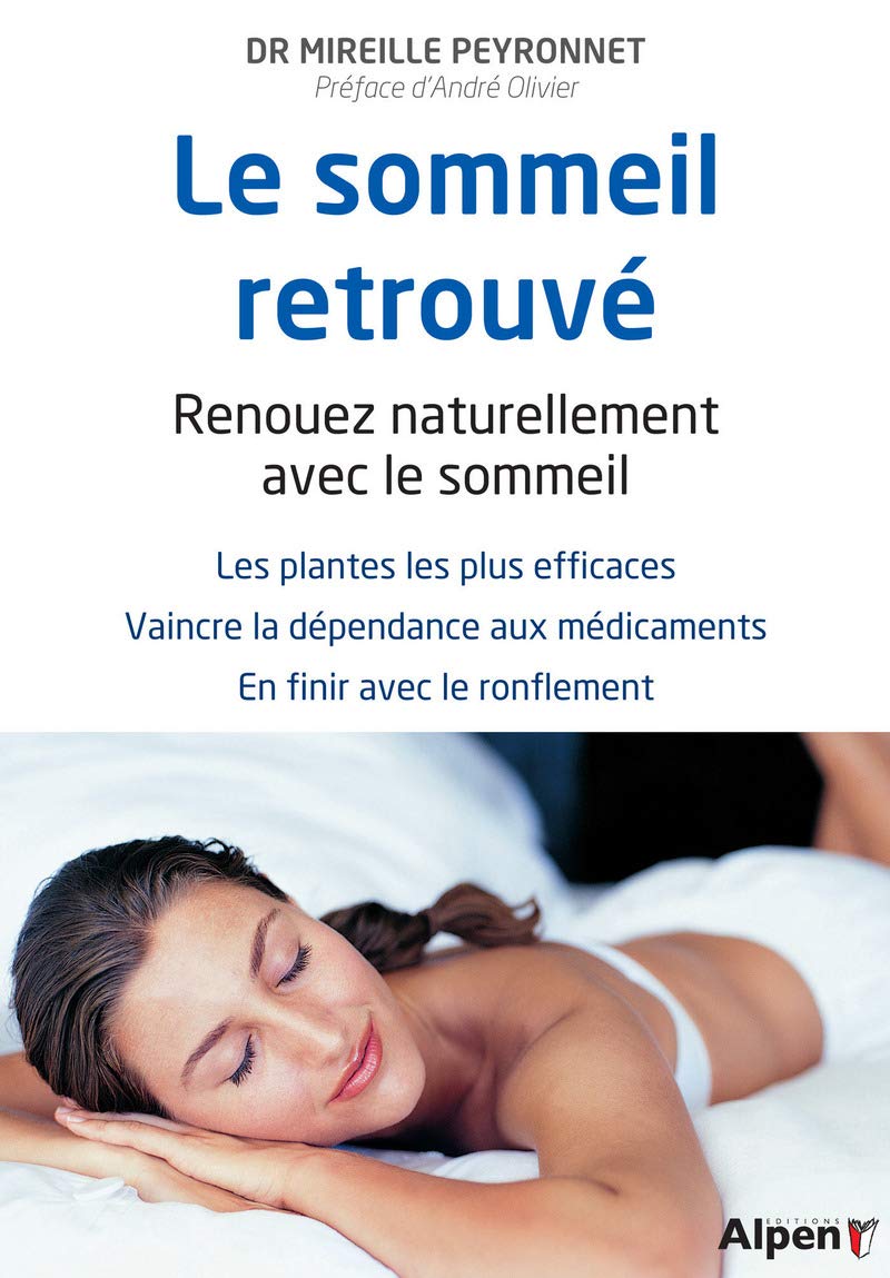le sommeil retrouve. renouez naturellement avec le sommeil book