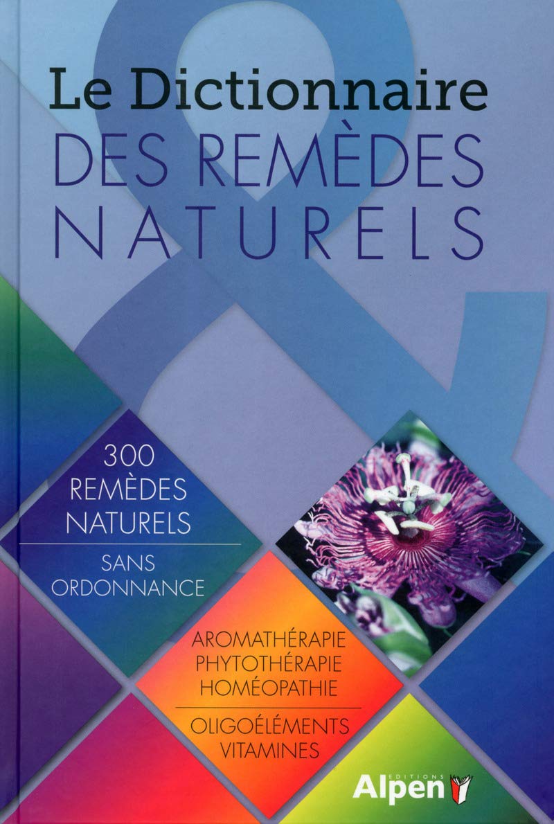 le dictionnaire des remedes naturels book