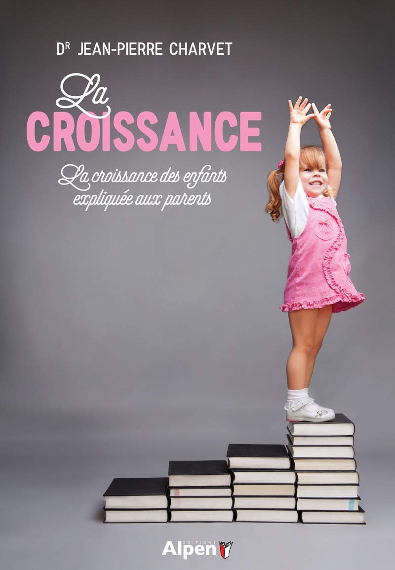 la croissance: La croissance des enfants expliquée aux parents Health, Nutrition & Fitness