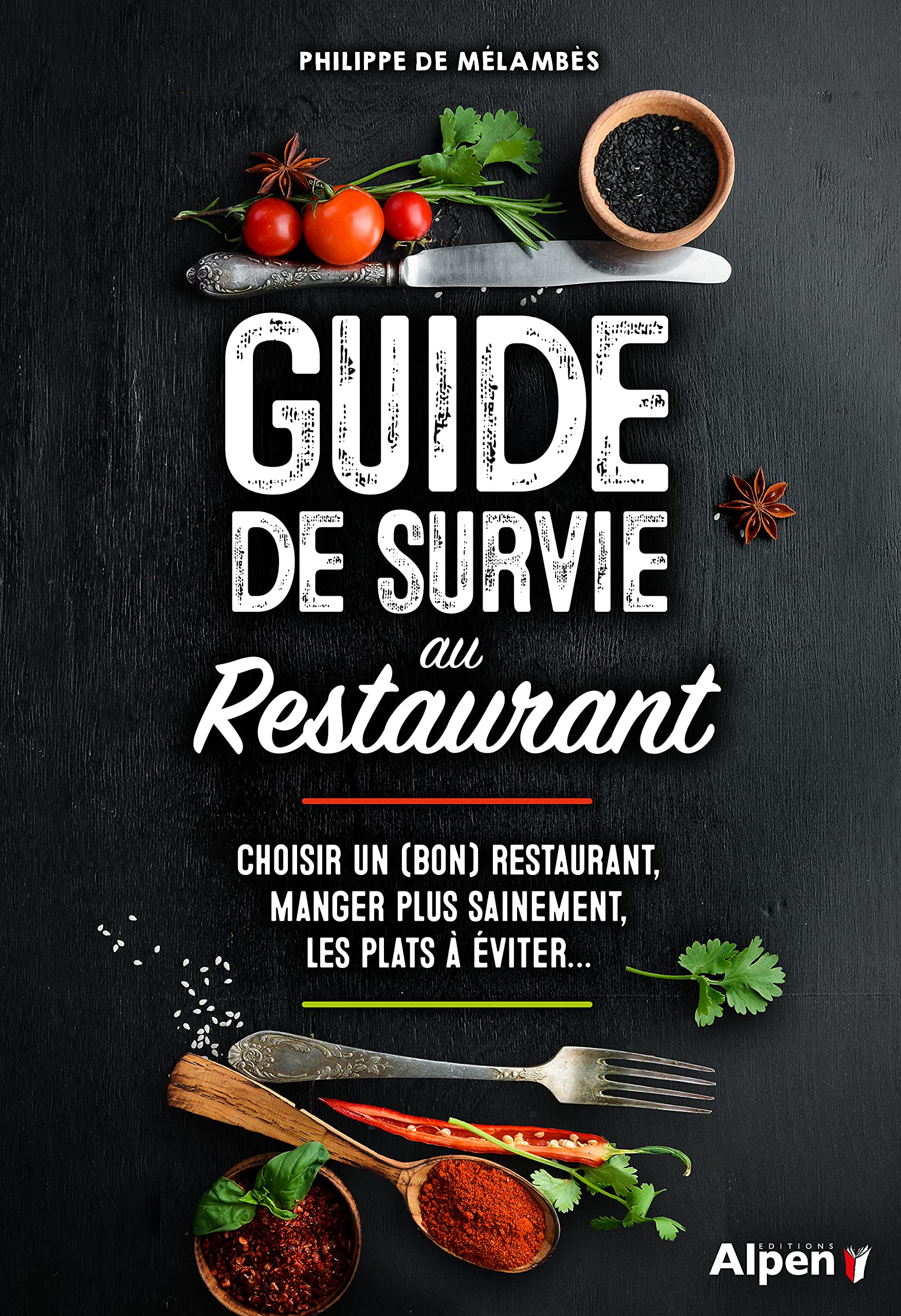 guide de survie au restaurant: Choisir un (bon) restaurant, manger plus seinement, les plats à éviter... Health, Nutrition & Fitness