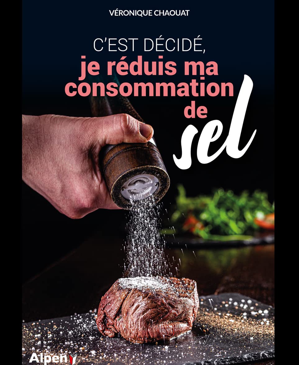 C’est décidé, je réduis ma consommation de sel Health, Nutrition & Fitness