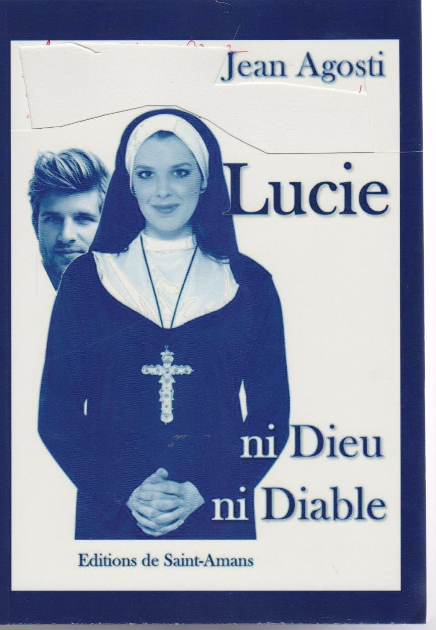 Lucie Ni Dieu, ni Diable Contemporary literature