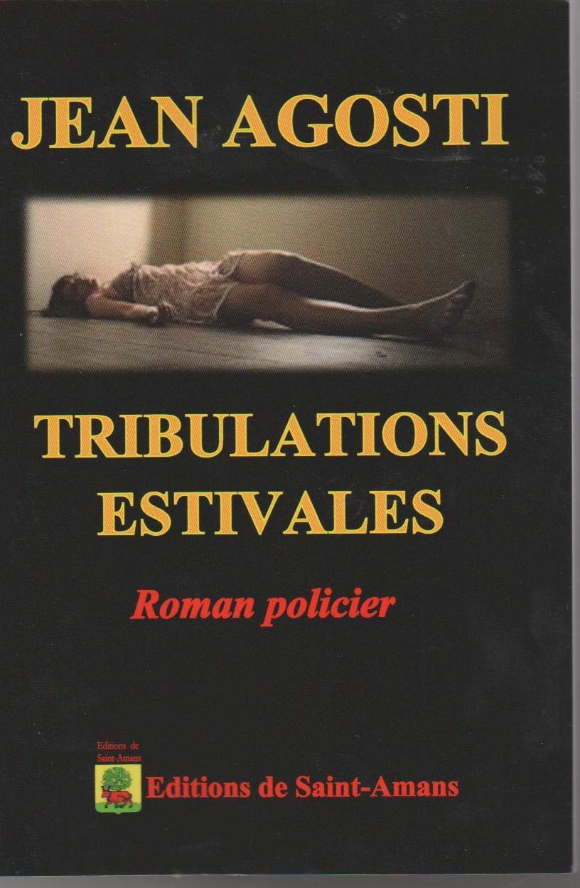 Tribulations estivales book