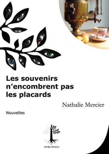 Les souvenirs n'encombrent pas les placards book
