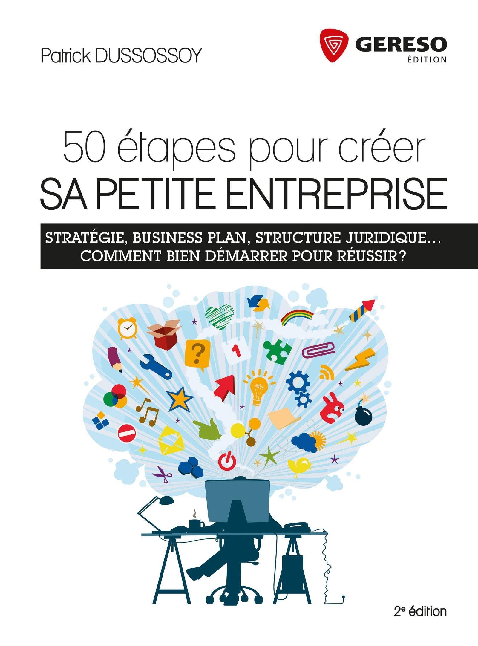 50 étapes pour créer sa petite entreprise book