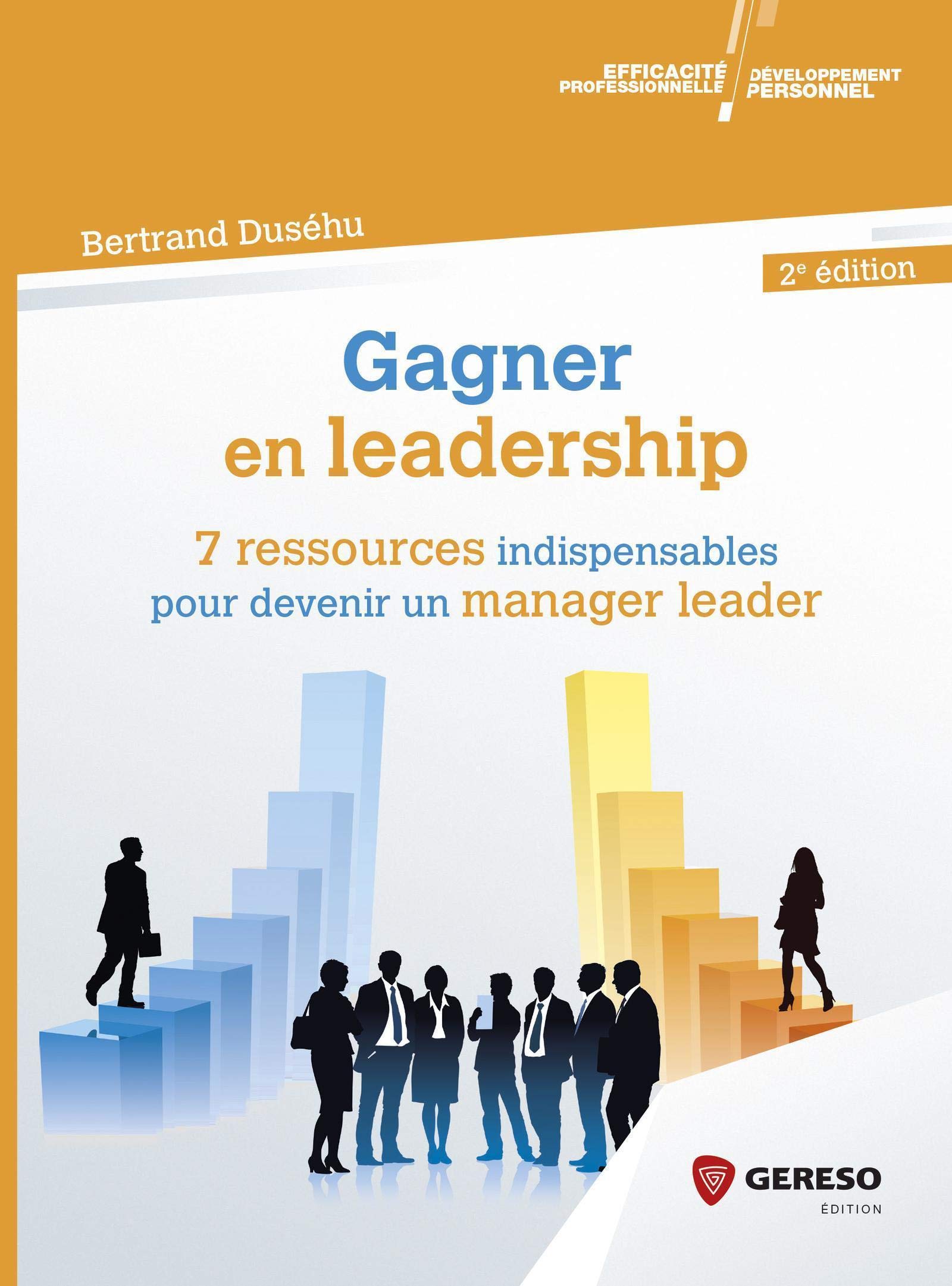 Gagner en leadership: 7 ressources indispensables pour devenir un manager leader book