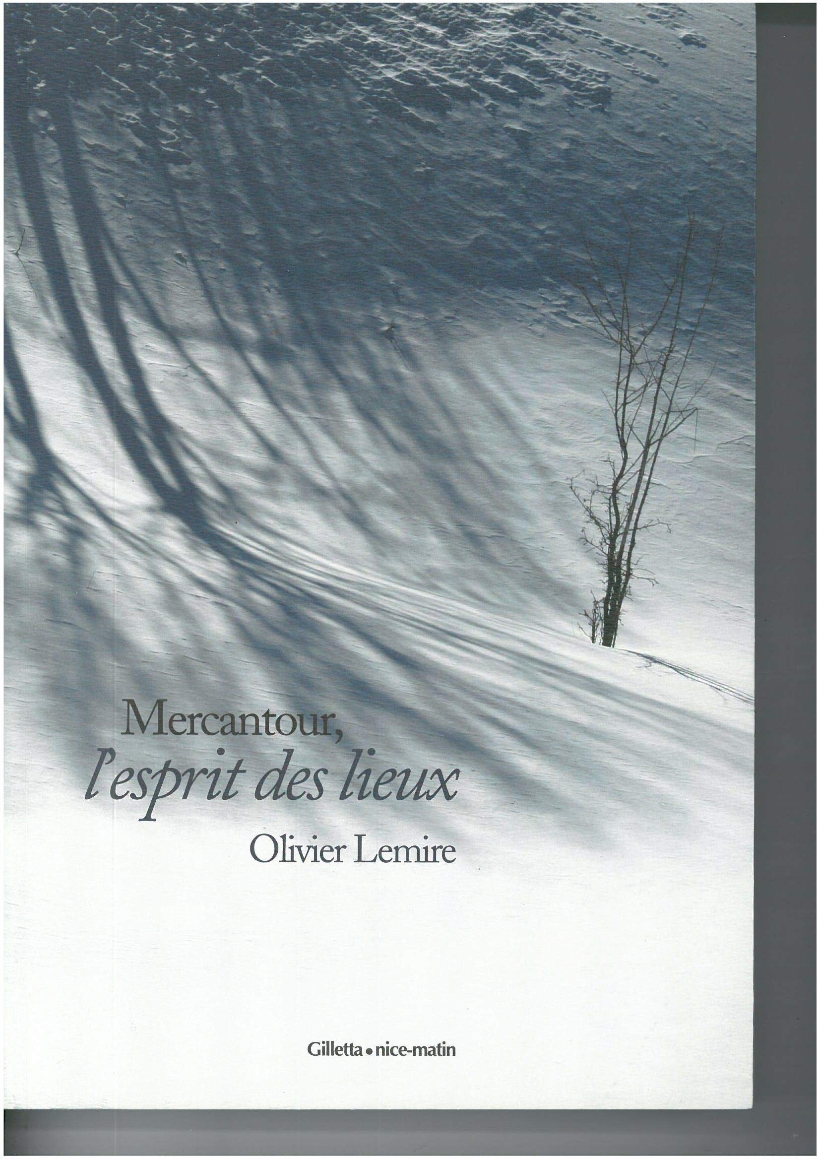 Mercantour, l'esprit des lieux book