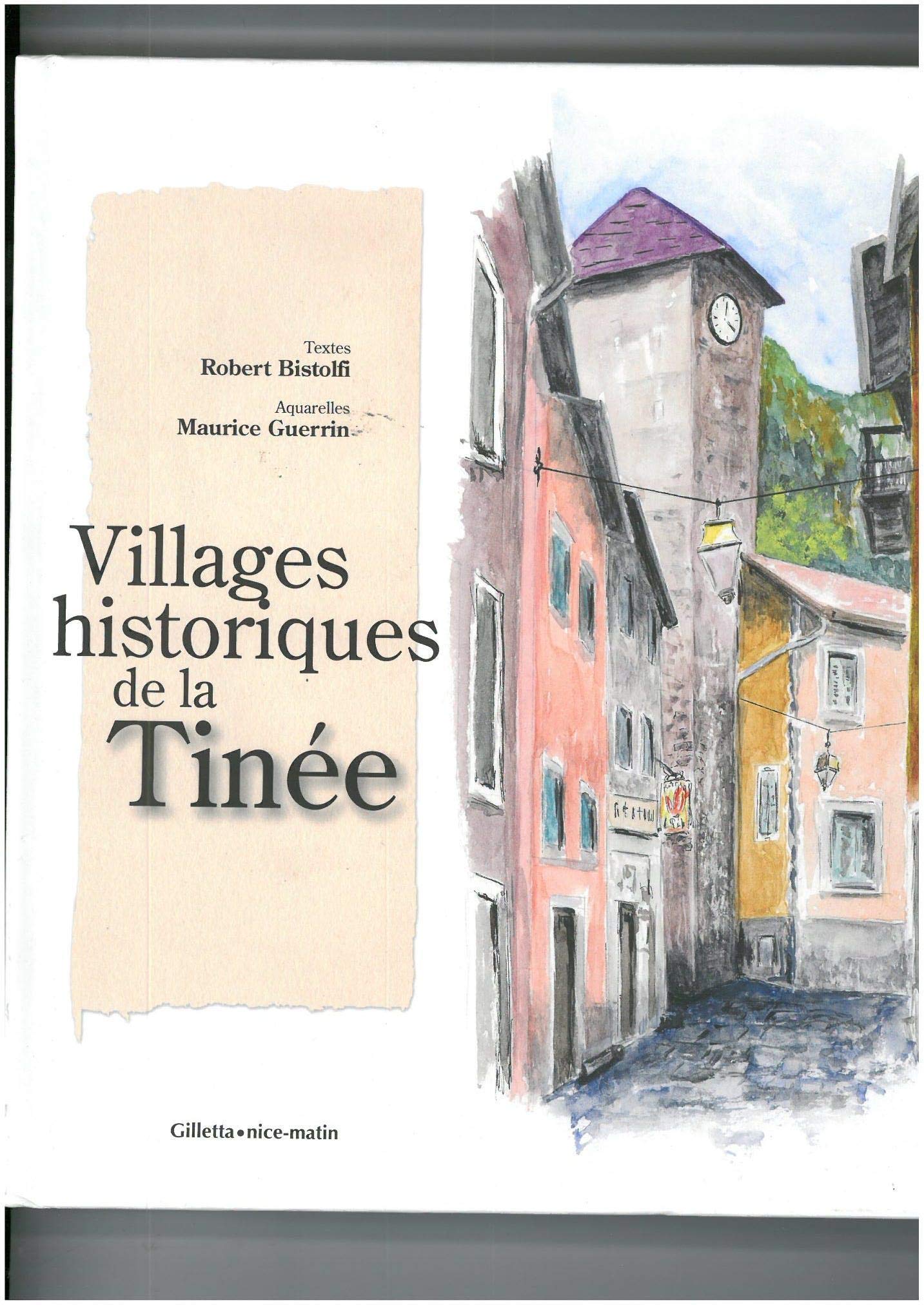 Villages historiques de la Tinée book