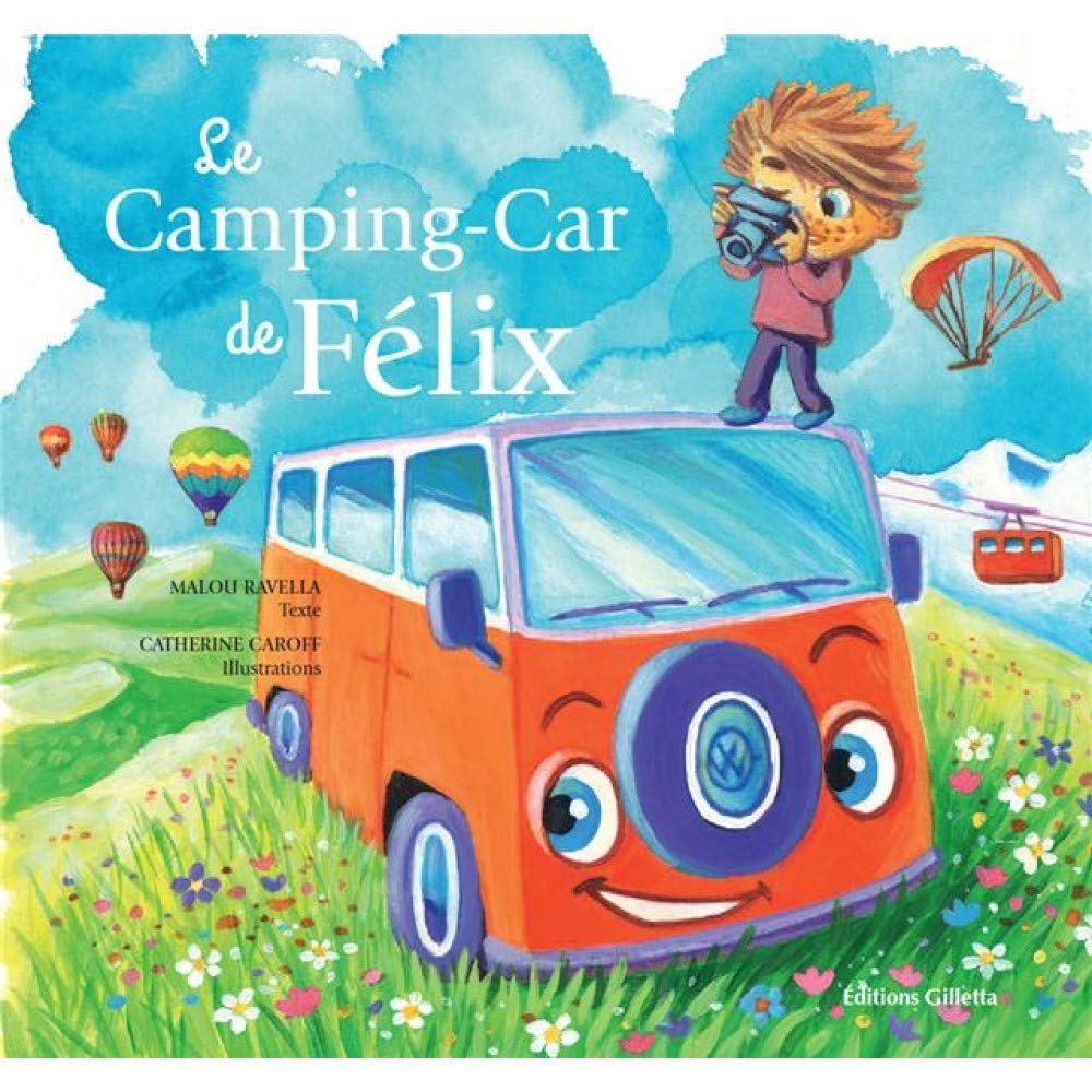 LE CAMPING-CAR DE FELIX Books