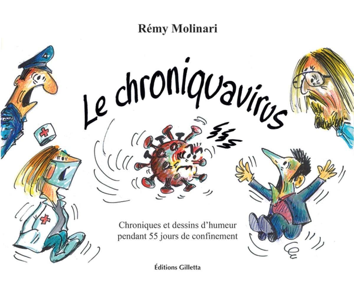 chroniquavirus: Chroniques et dessins d'humeur pendant 55 jours de confinement Manga