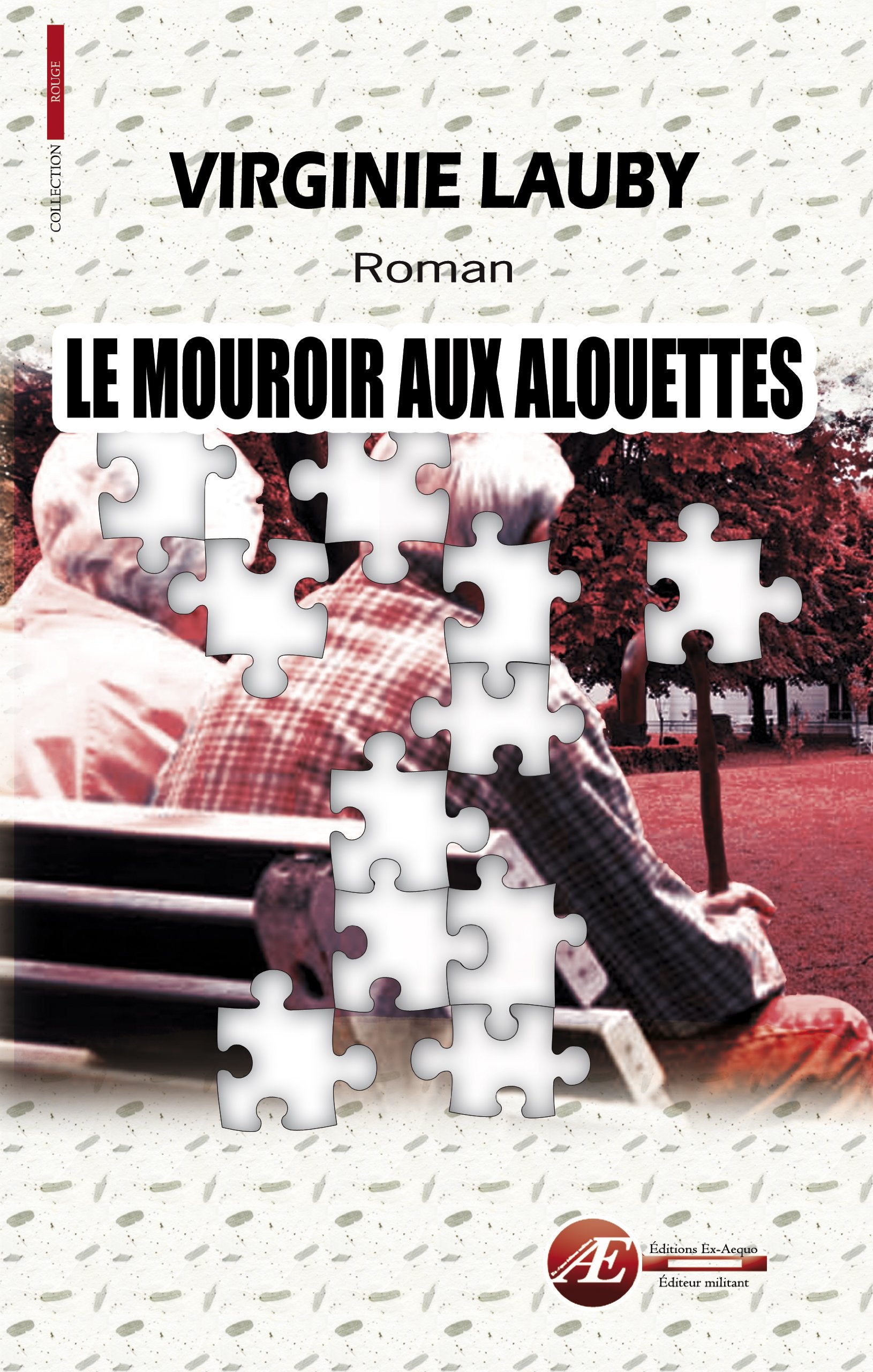 Le mouroir aux alouettes book