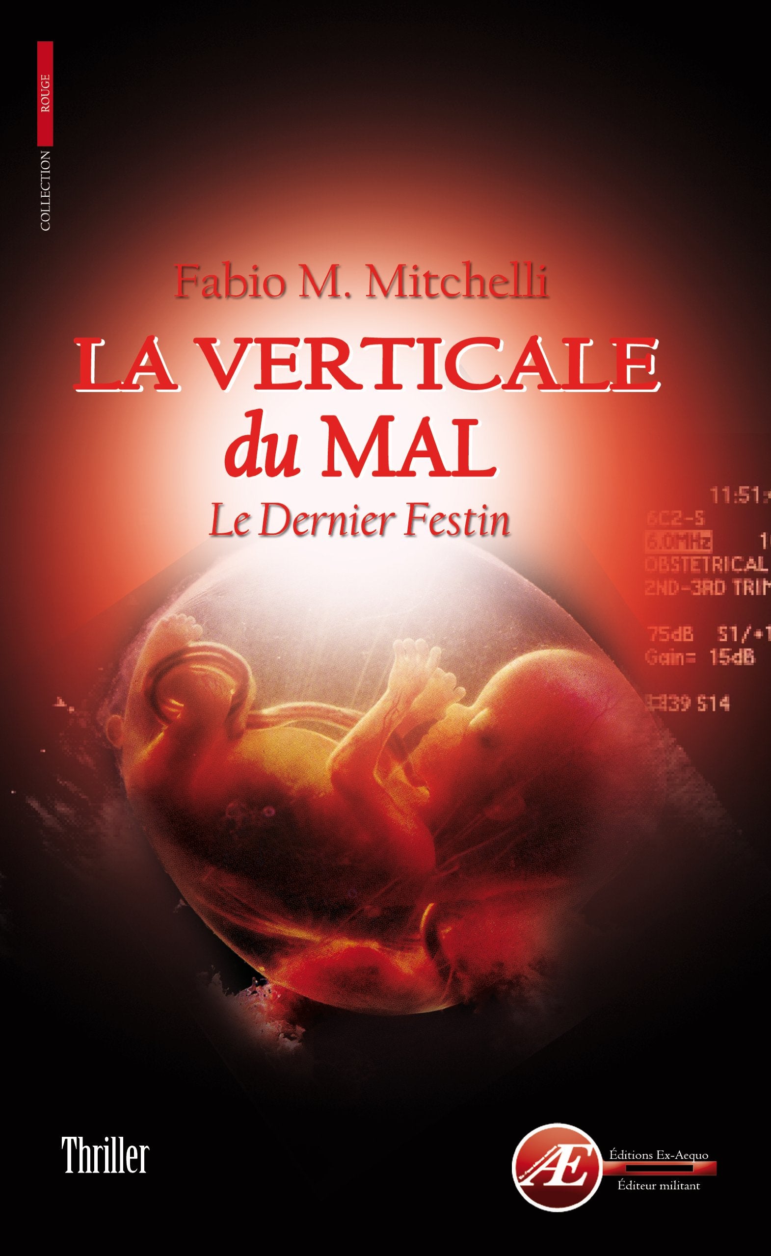 Product Image: La verticale du mal: Le dernier festin
