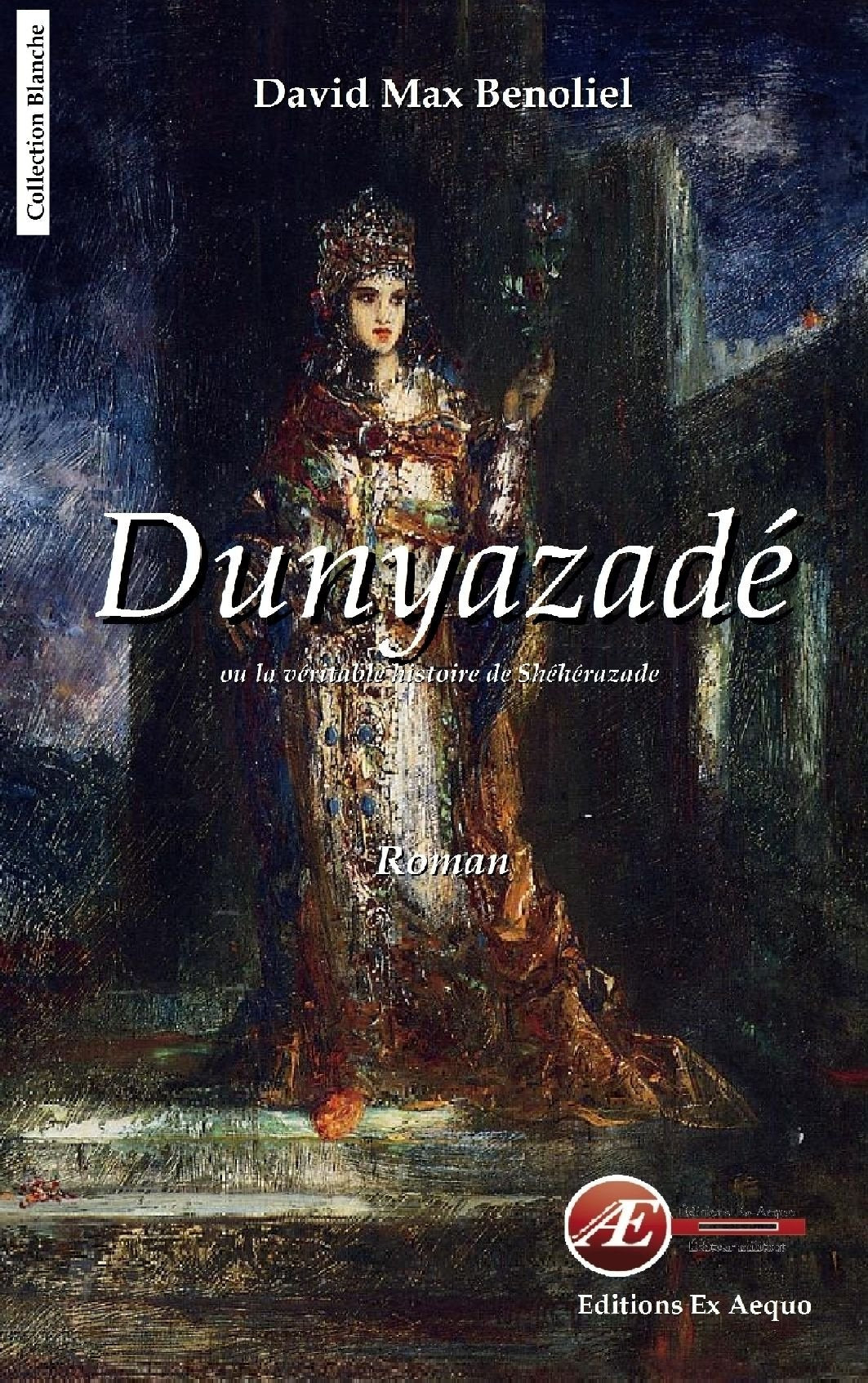 Dunyazadé - ou la véritable histoire de Shéhérazade book