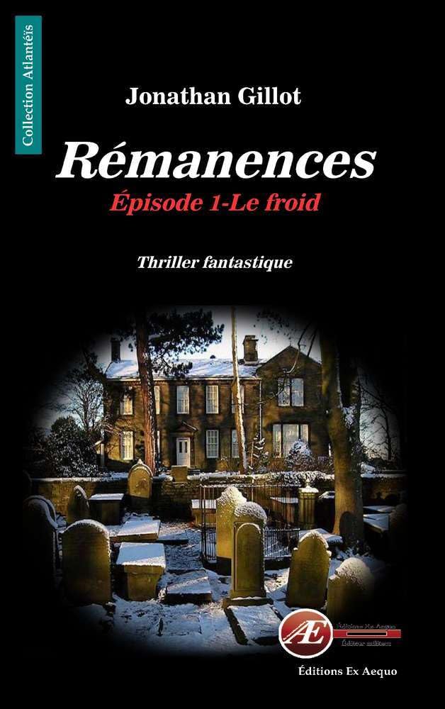 Rémanences, Tome 1 : Le froid book