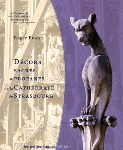 Décors sacrés et profanes de la cathédrale de Strasbourg book