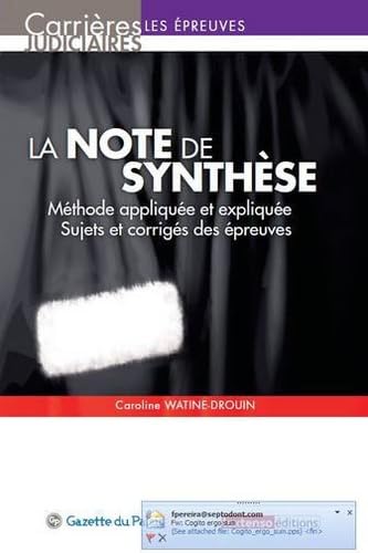 La note de synthèse: Méthode appliquée et expliquée, Sujets et corrigés des épreuves Books