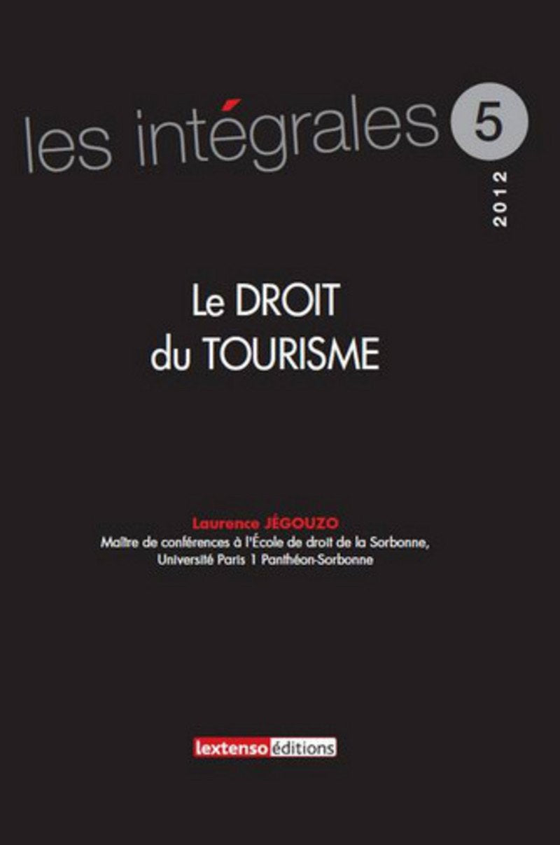 Le Droit du tourisme book
