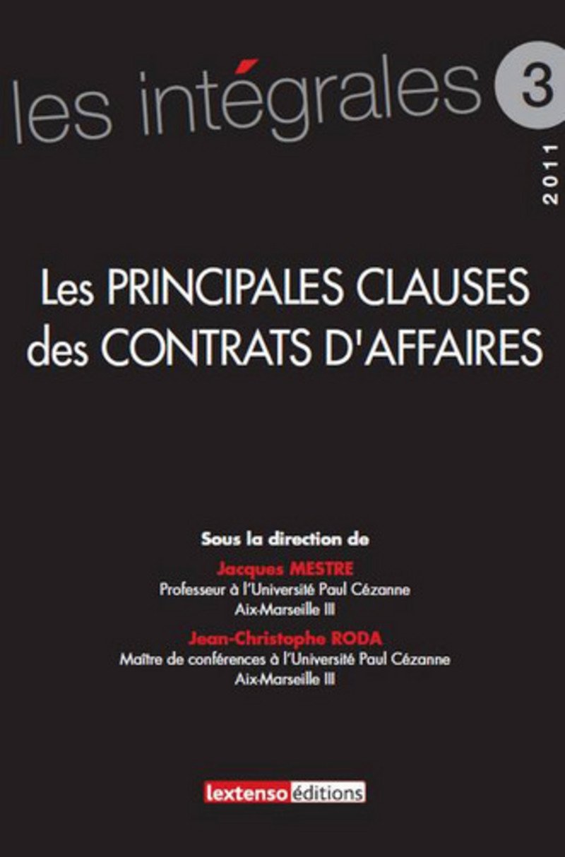 LES PRINCIPALES CLAUSES DES CONTRATS D'AFFAIRES: PRIX MONTESQUIEU 2012 Law
