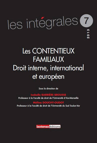 Les contentieux familiaux : droit interne, international et européen book