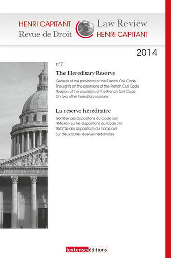 Revue de droit Henri Capitant, n° 7. The hereditary reserve. La réserve héréditaire book