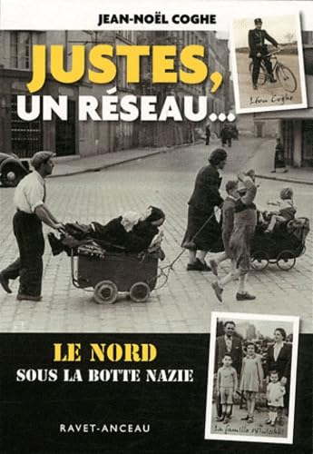 JUSTES UN RÉSEAU: Le Nord sous la botte nazie Contemporary literature