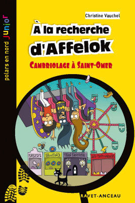 A la recherche d'Affelok : cambriolage à Saint-Omer book
