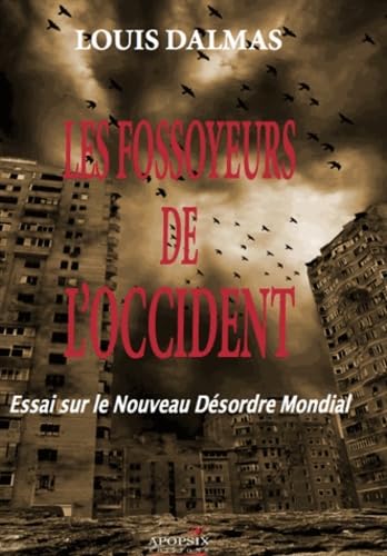 Les fossoyeurs de l'Occident book